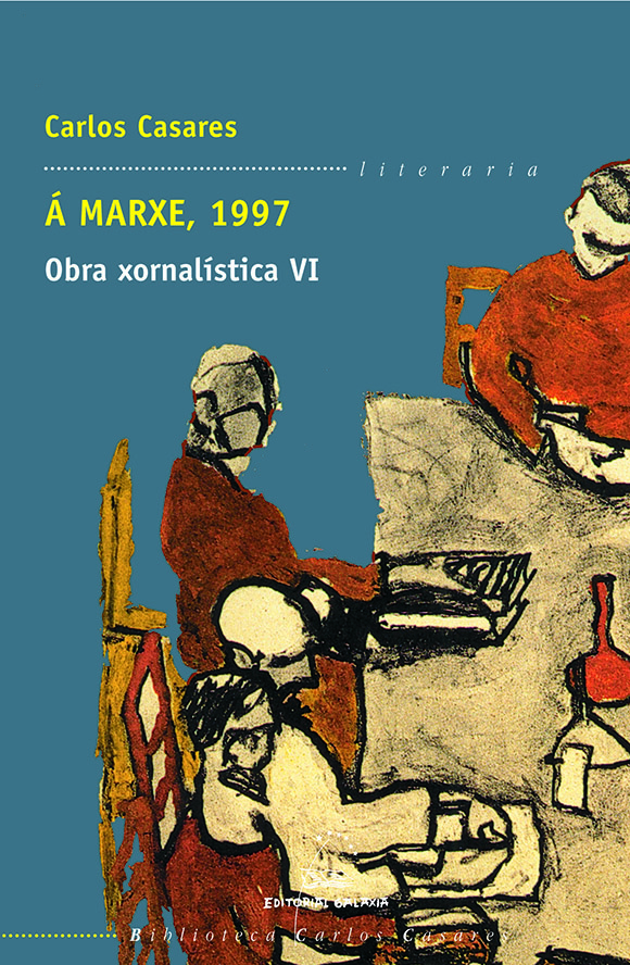 Á MARXE, 1997. OBRA XORNALÍSTICA VI