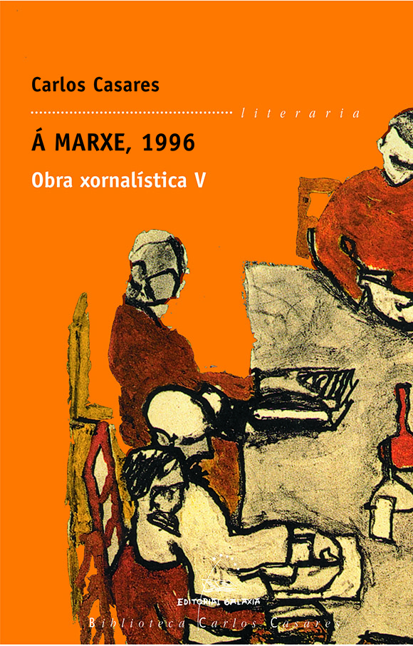 Á MARXE, 1996. OBRA XORNALÍSTICA V