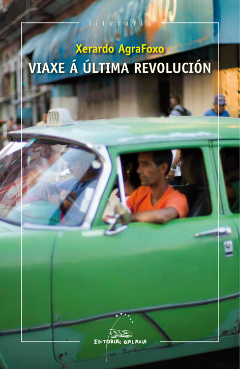 VIAXE A ULTIMA REVOLUCION