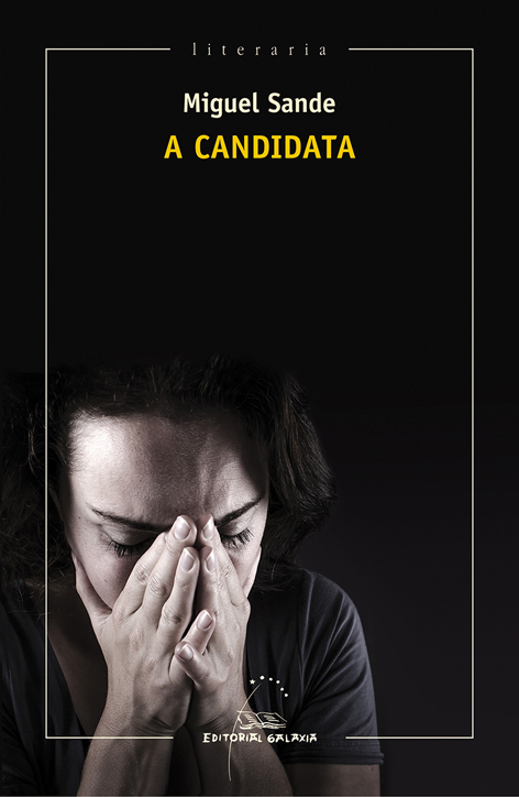 A CANDIDATA (PREMIO GARCÍA BARROS 2016)