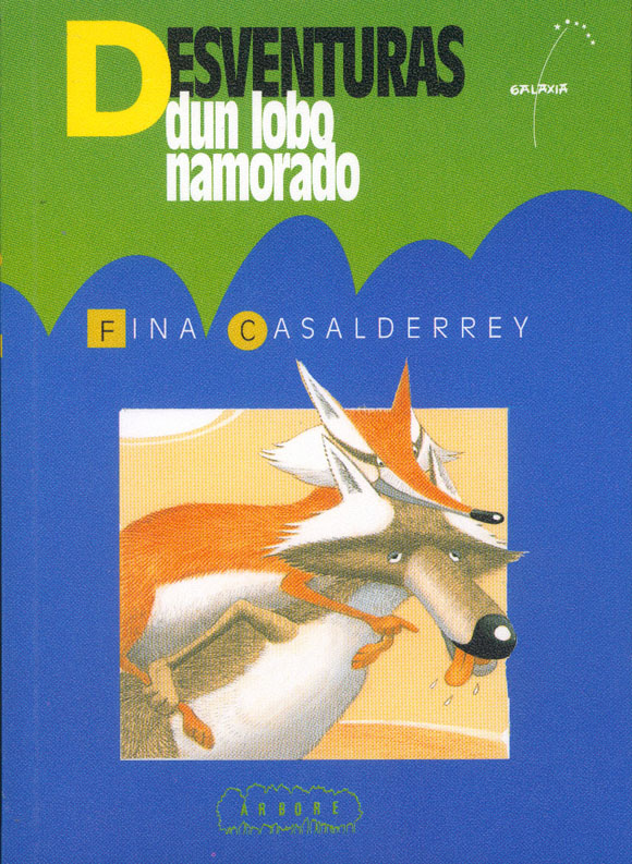 DESVENTURAS DUN LOBO NAMORADO