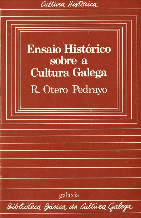 ENSAIO HISTÓRICO SOBRE A CULTURA GALEGA
