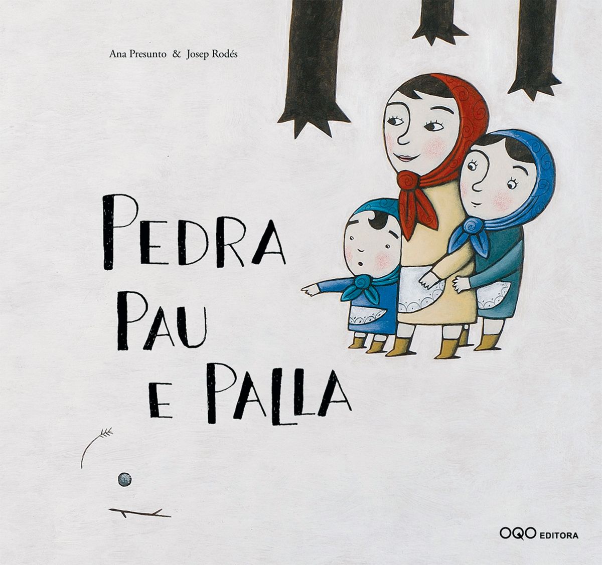PEDRA, PAU E PALLA