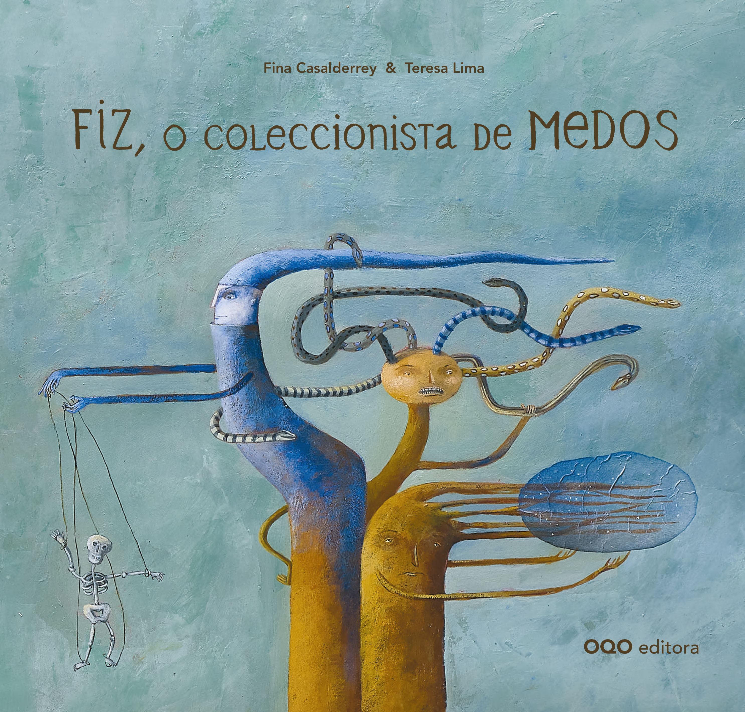 FIZ O COLECCIONISTA DE MEDOS