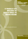 OP/282-O TRABALLO DAS MULLERES NA GALICIA RURAL DO ANTIGO RÉXIME