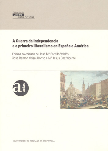 2.A GUERRA DA INDEPENDENCIA E O PRIMEIRO LIBERALISMO EN