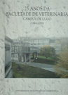 OT/52-25 ANOS DA FACULTADE DE VETERINARIA. CAMPUS DE LUGO (1984-2009)