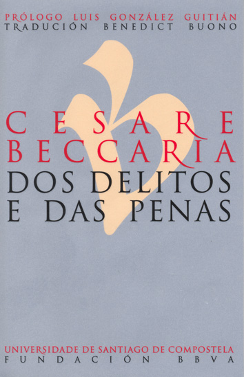 DOS DELITOS E DAS PENAS (CESARE BECCARIA)