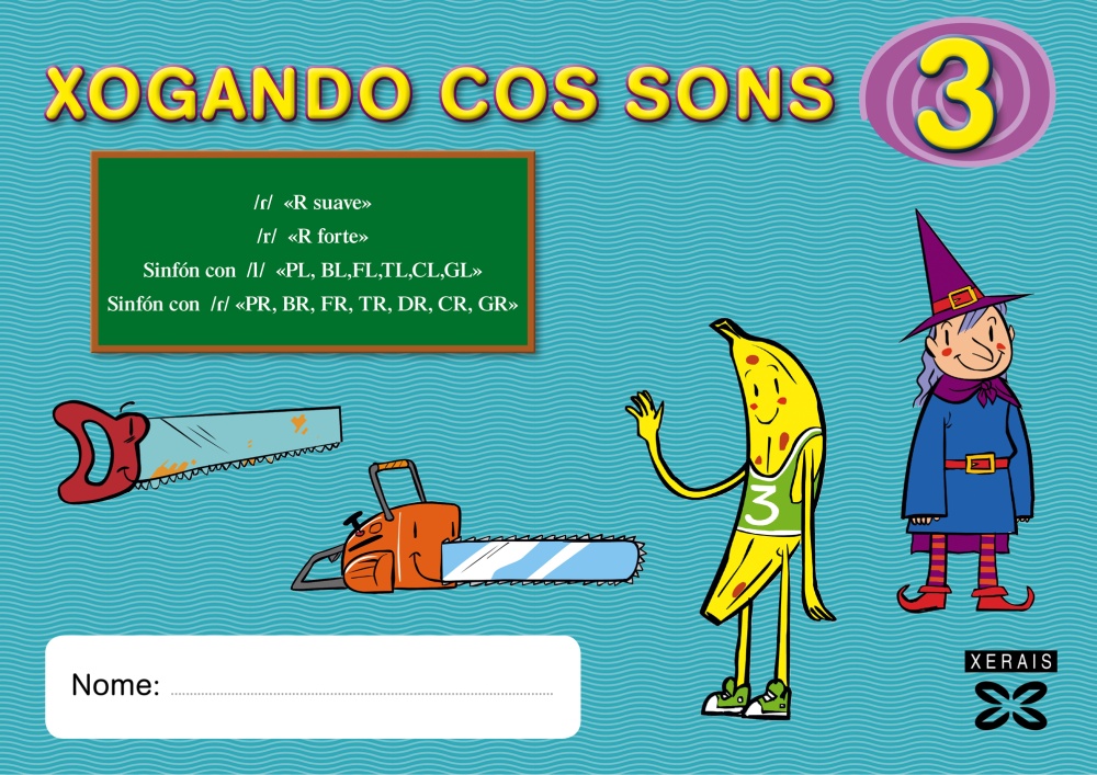 XOGANDO COS SONS 3 (R SUAVE, R FORTE, SINFÓN CON L, SINFÓN CON R)
