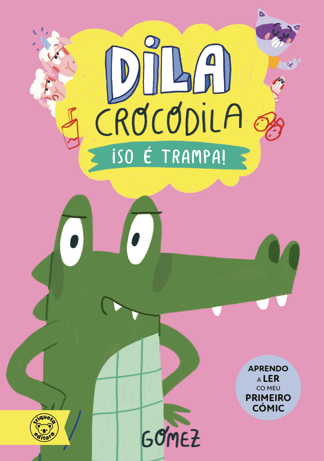 ISO E TRAMPA (DILA COCODRILA 3)