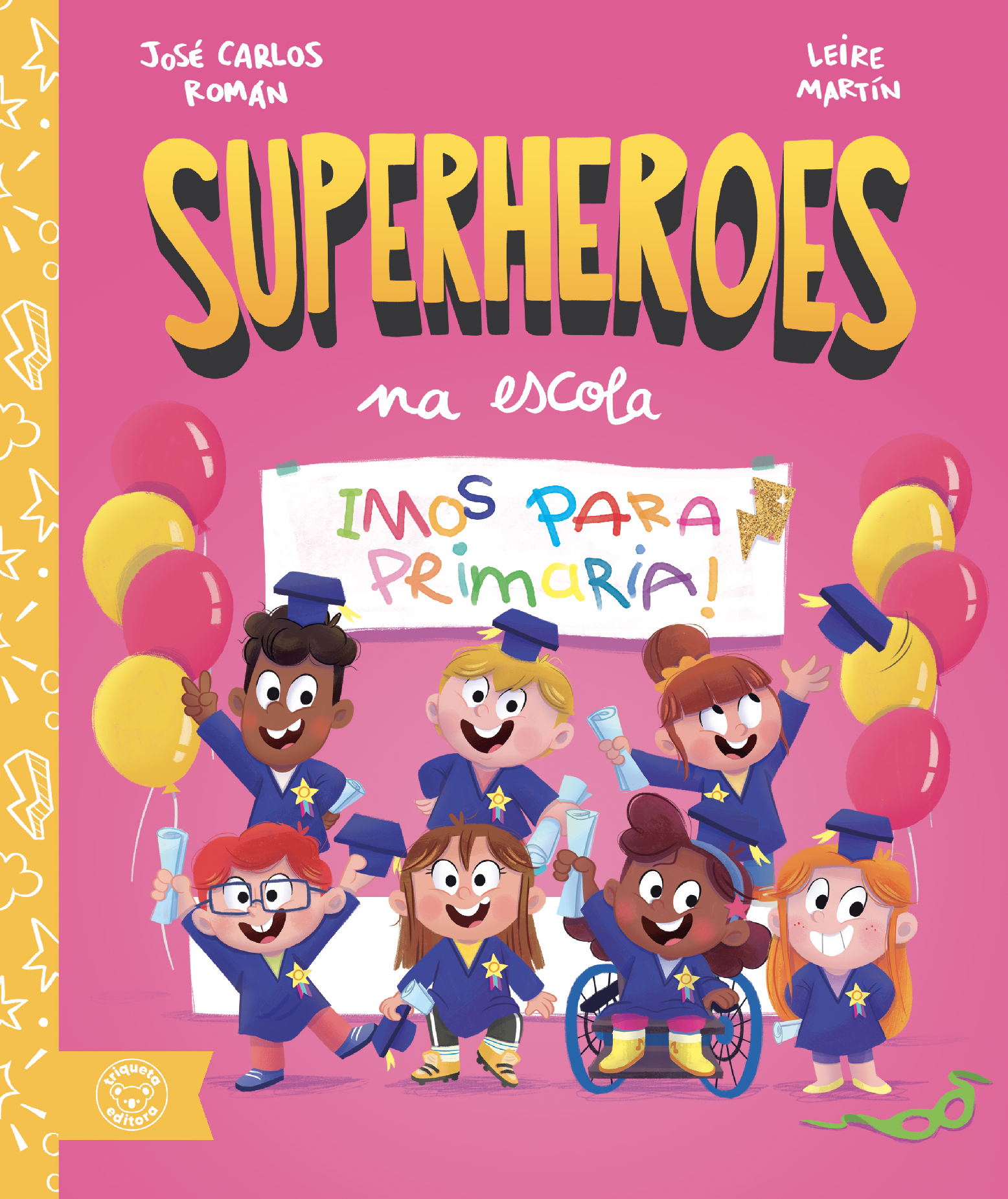 SUPERHEROES NA ESCOLA: IMOS PARA PRIMARIA!