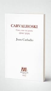 CARVALHOSKI CASE, CASE UN POETA  (2006-2026)