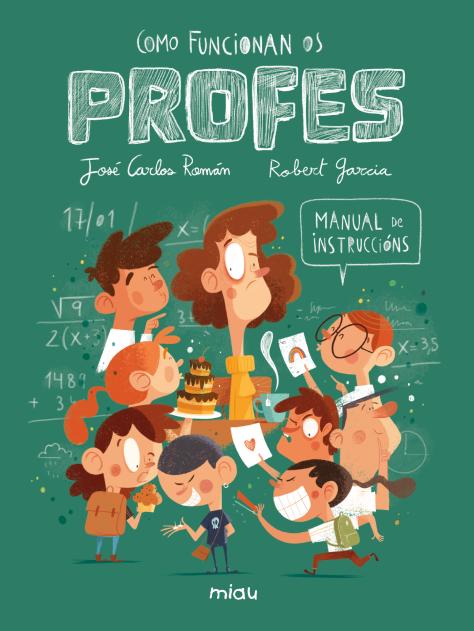 COMO FUNCIONAN OS PROFES? MANUAL DE INSTRUCIÓNS