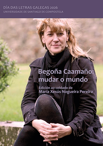 BEGOÑA CAAMAÑO: MUDAR O MUNDO